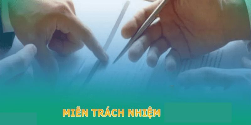 Cách thức hoạt động nhà cái trong miễn trách nhiệm