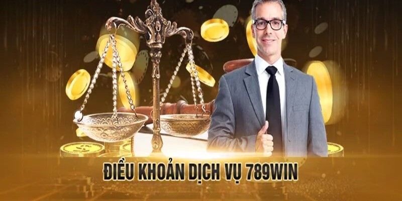 Điều khoản điều kiện 789WIN mang đến lợi ích to lớn